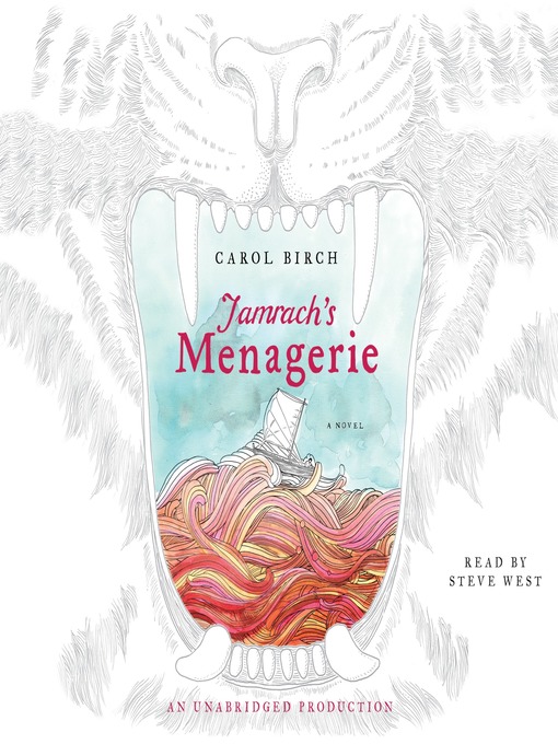 Title details for Jamrach's Menagerie by Carol Birch - Available